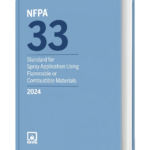 Original NFPA 33 Spray Application Using Flammable or Combustible Materials 2024 Edition Handbook